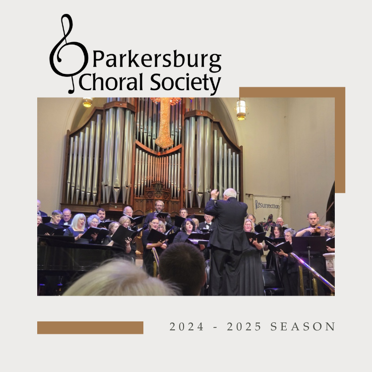 Parkersburg Choral Society 2024 - 2025 Season Photo Gallery