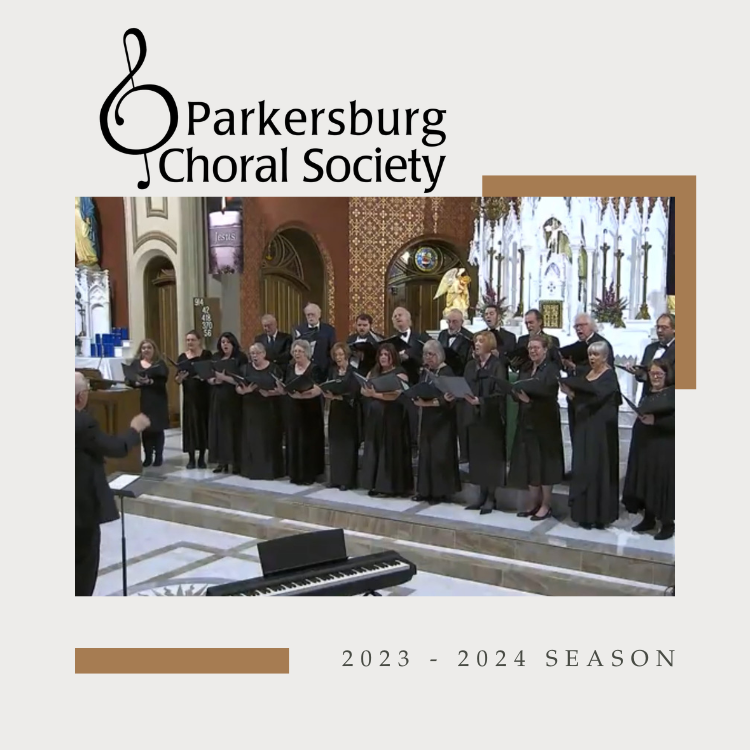 Parkersburg Choral Society 2023 - 2024 Season Gallery